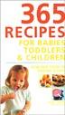 The Big Book of Recipes for Babies, Toddlers & Children