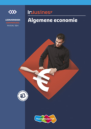 InBusiness Commercieel Algemene economie niveua 3&4 Leerwerkboek