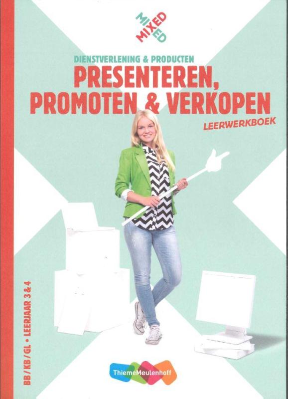 Presenteren, promoten & verkopen vmbo Leerwerkboek