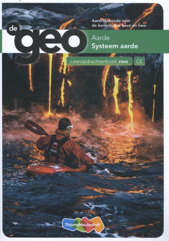 De geo Aarde, systeem aarde Leeropdrachtenboek VWO