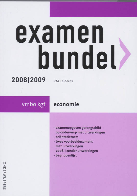 Examenbundel Economie 2008/2009 vmbo kgt Economie