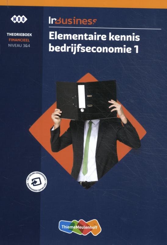 InBusiness Financieel Elementaire bedrijfseconomie 1 Theorieboek +licentie