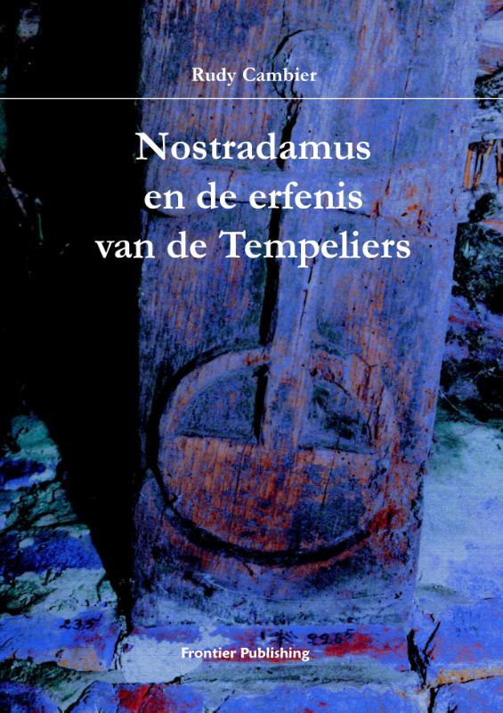 Nostradamus en de erfenis van de Tempeliers