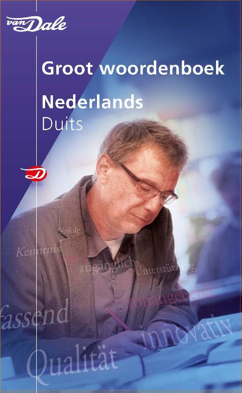 Van Dale groot woordenboek Nederlands-Duits