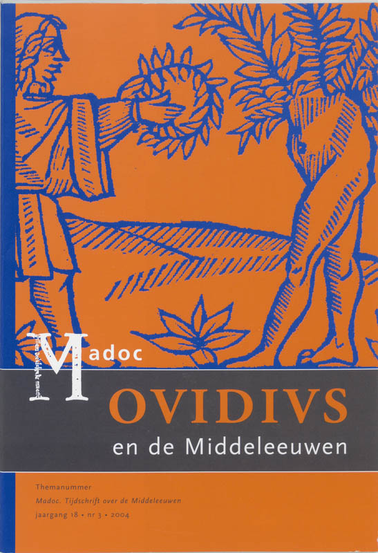 Ovidius in de middeleeuwen Madoc 2004-3