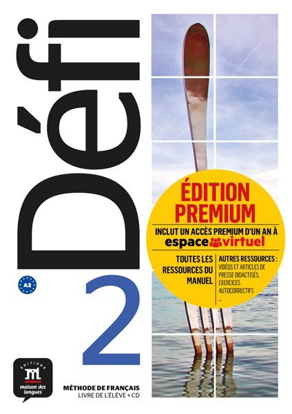 Défi 2 Livre de l´élève + CD version Premium