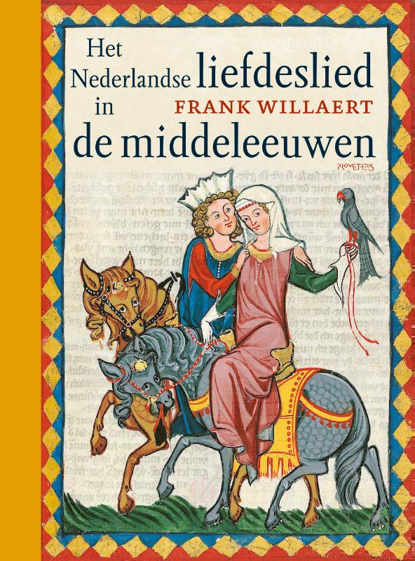 Het Nederlandse liefdeslied in de middeleeuwen