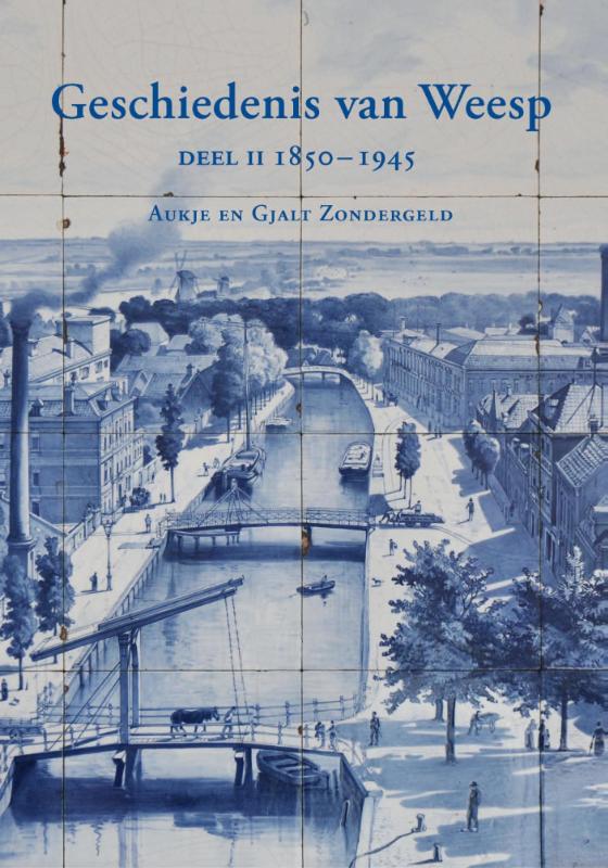 Geschiedenis van Weesp deel II 1850-1945
