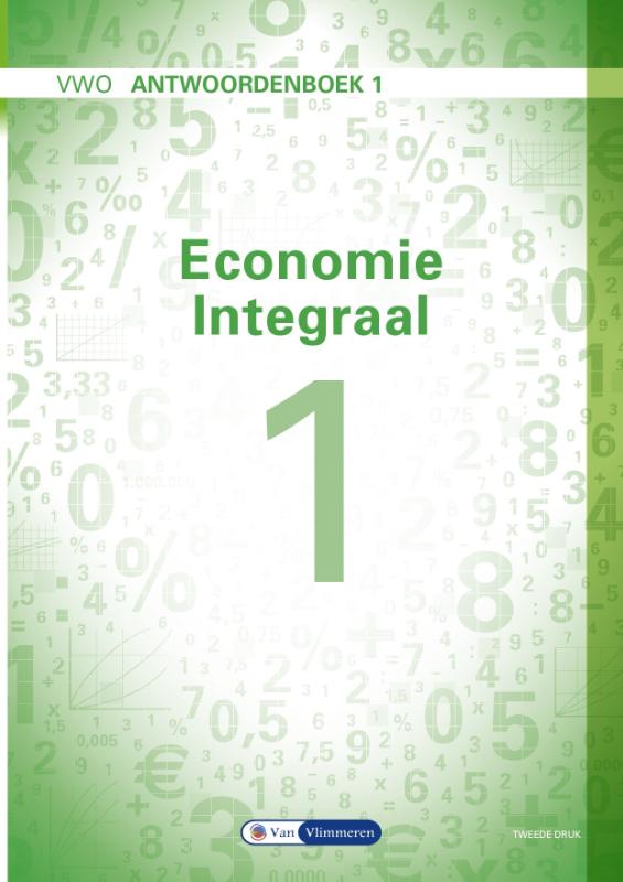 Economie Integraal VWO Antwoordenboek 1