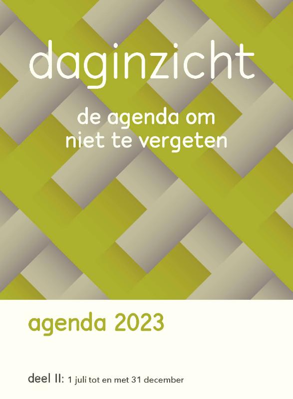Daginzicht agenda 2023 - Deel II