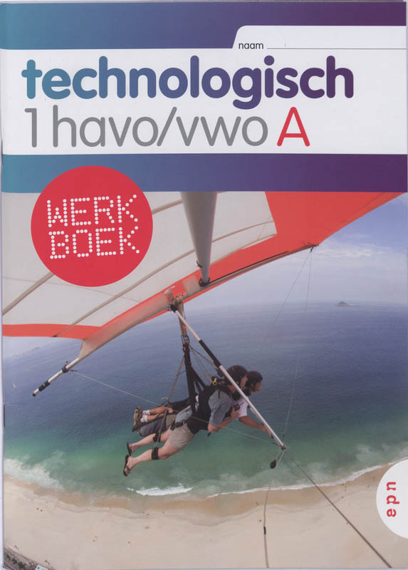 Technologisch 1 Havo/vwo A Werkboek
