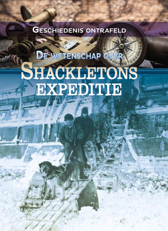 De wetenschap over Shackletons expeditie